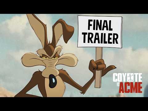 Coyote vs. ACME | Final Trailer — video thumbnail